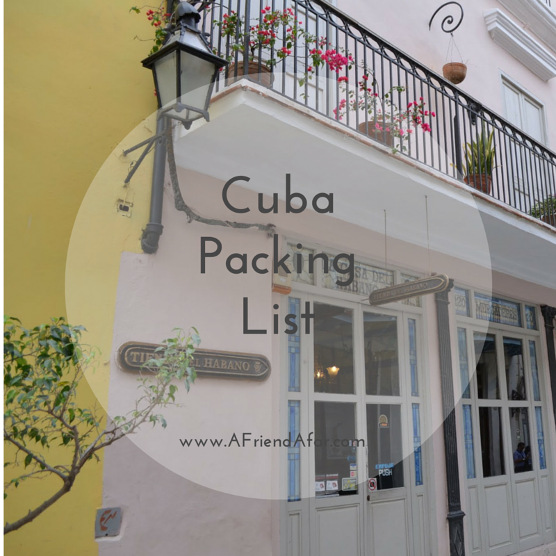 - www.afriendafar.com #cuba #packinglist