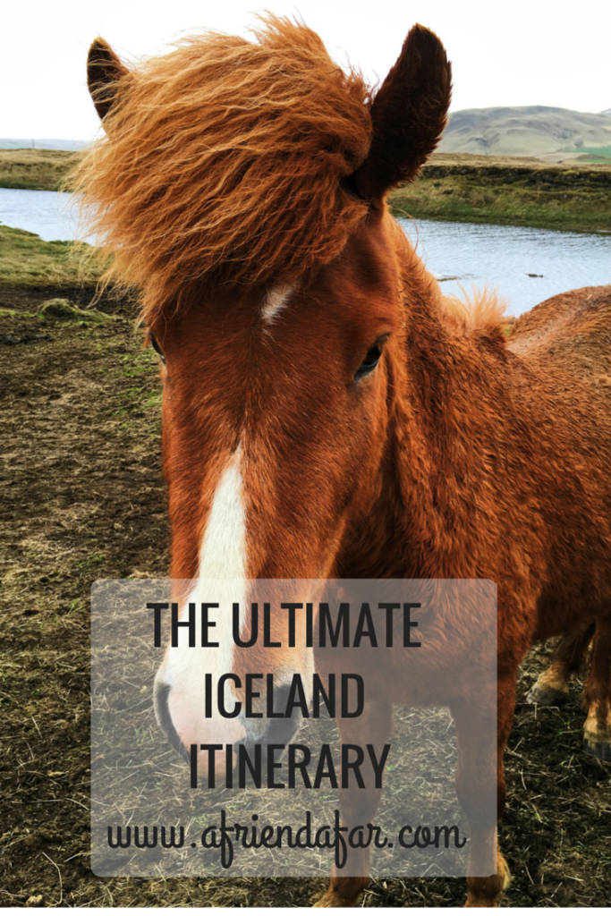 The Ultimate Iceland Itinerary- www.afriendafar.com #iceland #itinerary #ringRoad